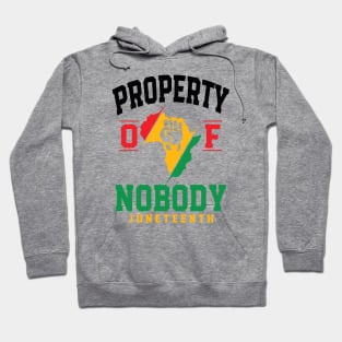 Africa Property Of Nobody Juneteenth Since 1865 Men Women Hoodie